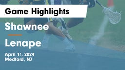 Shawnee  vs Lenape  Game Highlights - April 11, 2024