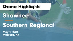 Shawnee  vs Southern Regional  Game Highlights - May 1, 2024