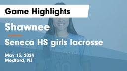 Shawnee  vs Seneca HS girls lacrosse Game Highlights - May 13, 2024