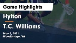 Hylton  vs T.C. Williams Game Highlights - May 5, 2021