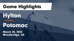 Hylton  vs Potomac  Game Highlights - March 28, 2023