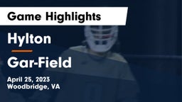 Hylton  vs Gar-Field  Game Highlights - April 25, 2023