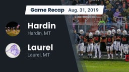 Recap: Hardin  vs. Laurel  2019