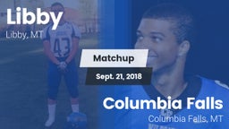 Matchup: Libby  vs. Columbia Falls  2018