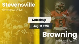 Matchup: Stevensville High vs. Browning  2018
