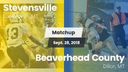 Matchup: Stevensville High vs. Beaverhead County  2018