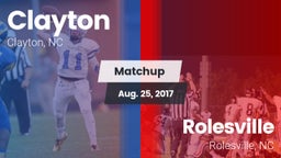 Matchup: Clayton  vs. Rolesville  2017