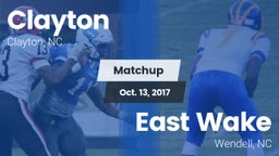 Matchup: Clayton  vs. East Wake  2017