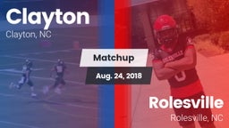 Matchup: Clayton  vs. Rolesville  2018