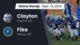 Recap: Clayton  vs. Fike  2018