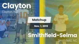 Matchup: Clayton  vs. Smithfield-Selma  2019