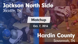 Matchup: Jackson North Side vs. Hardin County  2016