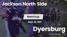 Matchup: Jackson North Side vs. Dyersburg  2017