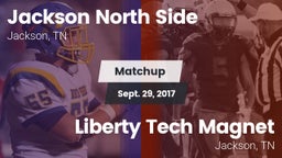 Matchup: Jackson North Side vs. Liberty Tech Magnet  2017