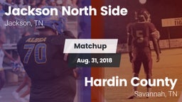 Matchup: Jackson North Side vs. Hardin County  2018