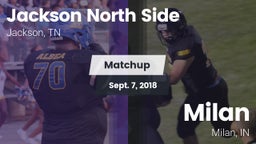 Matchup: Jackson North Side vs. Milan  2018