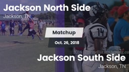 Matchup: Jackson North Side vs. Jackson South Side  2018