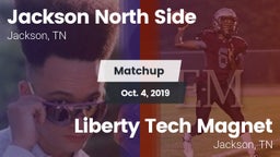 Matchup: Jackson North Side vs. Liberty Tech Magnet  2019