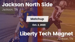 Matchup: Jackson North Side vs. Liberty Tech Magnet  2020