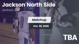 Matchup: Jackson North Side vs. TBA 2020