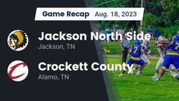 Recap: Jackson North Side  vs. Crockett County  2023