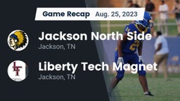 Recap: Jackson North Side  vs. Liberty Tech Magnet  2023