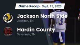 Recap: Jackson North Side  vs. Hardin County  2023