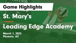 St. Mary's  vs Leading Edge Academy Game Highlights - March 1, 2023