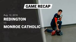 Recap: Redington  vs. Monroe Catholic 2016
