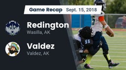 Recap: Redington  vs. Valdez  2018