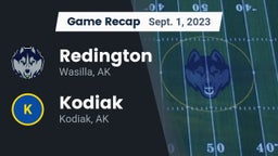 Recap: Redington  vs. Kodiak  2023