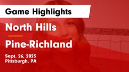 North Hills  vs Pine-Richland  Game Highlights - Sept. 26, 2023