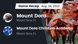 Recap: Mount Dora  vs. Mount Dora Christian Academy 2022