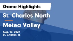 St. Charles North  vs Metea Valley  Game Highlights - Aug. 29, 2022