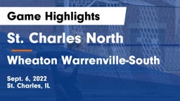 St. Charles North  vs Wheaton Warrenville-South Game Highlights - Sept. 6, 2022