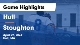 Hull  vs Stoughton  Game Highlights - April 22, 2024