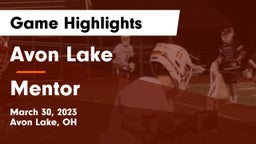 Avon Lake  vs Mentor  Game Highlights - March 30, 2023