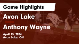 Avon Lake  vs Anthony Wayne  Game Highlights - April 13, 2024