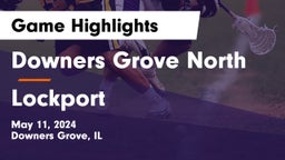 Downers Grove North  vs Lockport  Game Highlights - May 11, 2024