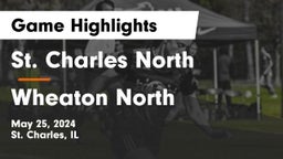 St. Charles North  vs Wheaton North Game Highlights - May 25, 2024