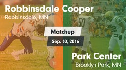 Matchup: Robbinsdale Cooper vs. Park Center  2016