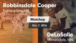 Matchup: Robbinsdale Cooper vs. DeLaSalle  2016