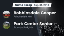 Recap: Robbinsdale Cooper  vs. Park Center Senior  2018
