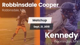 Matchup: Robbinsdale Cooper vs. Kennedy  2018
