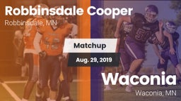 Matchup: Robbinsdale Cooper vs. Waconia  2019