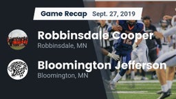 Recap: Robbinsdale Cooper  vs. Bloomington Jefferson  2019