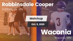 Matchup: Robbinsdale Cooper vs. Waconia  2020