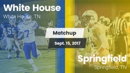 Matchup: White House High vs. Springfield  2017