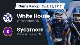 Recap: White House  vs. Sycamore  2017