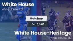 Matchup: White House High vs. White House-Heritage  2018